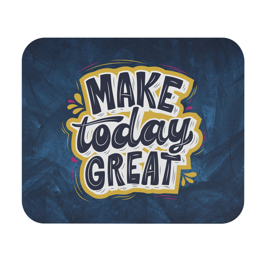 Motivational Quote Mouse Pad