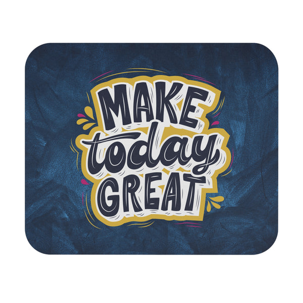 Motivational Quote Mouse Pad